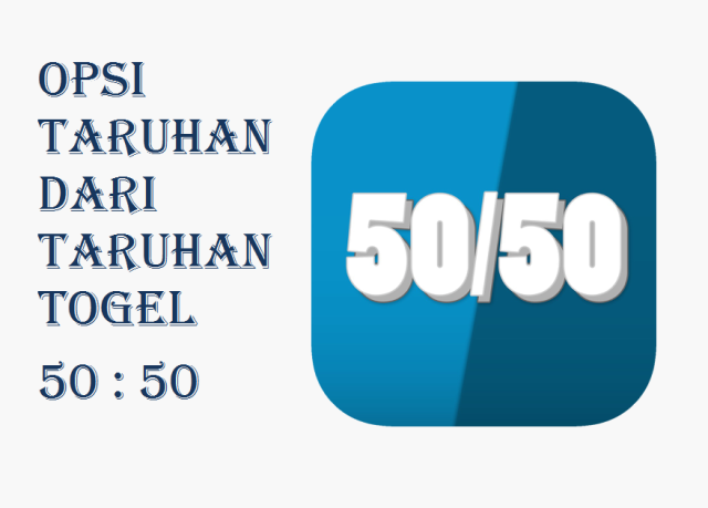 Sistem Taruhan 50-50